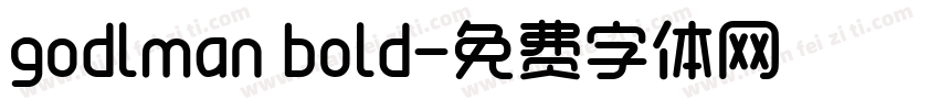 godlman bold字体转换